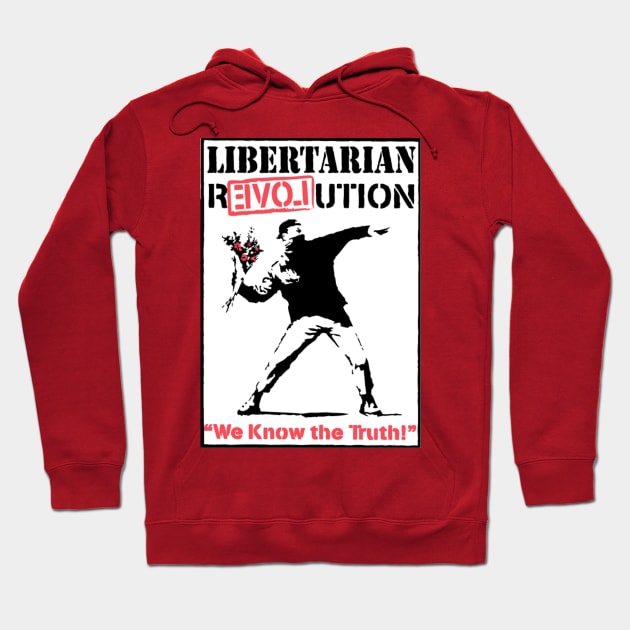 Libertarian R(ev)olution Hoodie by Samurai